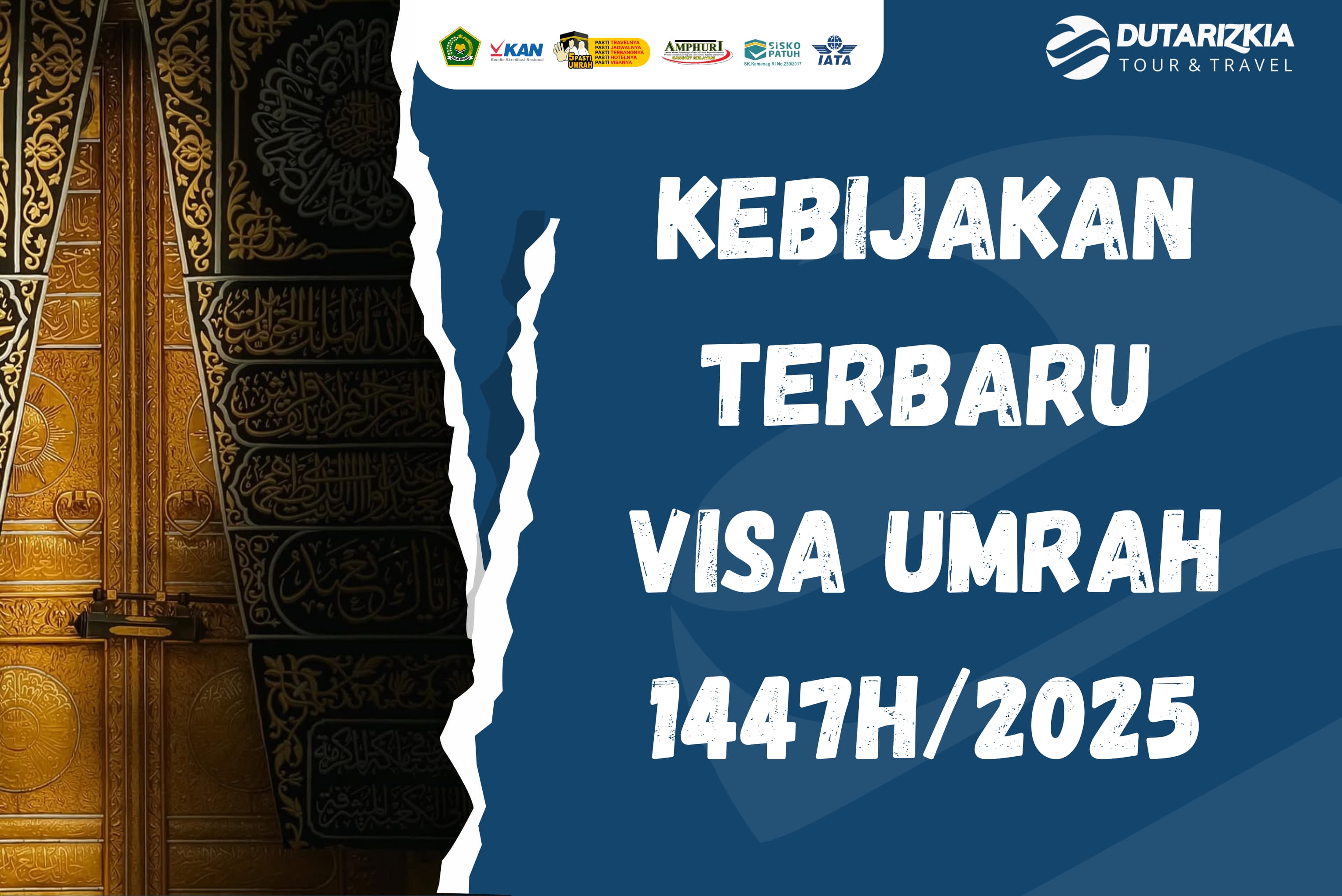 Kebijakan Terbaru Visa Umrah 1447H / 2025M Resmi dari Pemerintah Arab Saudi